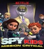 Spy Kids Mission Critical FZtvseries