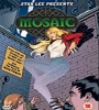 Stan Lee Presents Mosaic 2007 FZtvseries