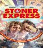Stoner Express FZtvseries