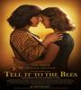 Tell It to the Bees 2018 FZtvseries