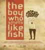 The Boy Who Smells Like Fish FZtvseries