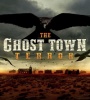 The Ghost Town Terror FZtvseries