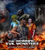 The Horrific Evil Monsters 2021 FZtvseries
