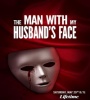 The Man With My Husbands Face 2023 FZtvseries