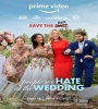 The People We Hate At The Wedding 2022 FZtvseries