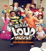 The Really Loud House FZtvseries