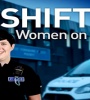 The Shift - Women on the Force FZtvseries