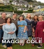 The Trouble With Maggie Cole FZtvseries