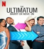 The Ultimatum - Marry or Move On FZtvseries