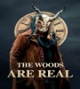 The Woods Are Real 2024 FZtvseries