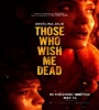Those Who Wish Me Dead 2021 FZtvseries