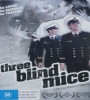 Three Blind Mice 2008 FZtvseries