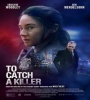To Catch A Killer 2023 FZtvseries