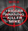 Trigger Warning with Killer Mike FZtvseries