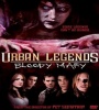 Urban Legends Bloody Mary 2005 FZtvseries