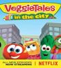 VeggieTales in the City FZtvseries