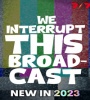 We Interrupt This Broadcast FZtvseries