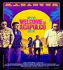 Welcome to Acapulco 2019 FZtvseries
