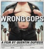 Wrong Cops 2013 FZtvseries