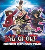 Yu Gi Oh Bonds Beyond Time 2010 FZtvseries