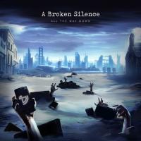 Zamob A Broken Silence - All The Way Down (2017)