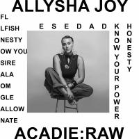 Zamob Allysha Joy - Acadie Raw (2018)