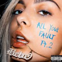 TuneWAP Bebe Rexha - All Your Fault Pt. 2 EP (2017)