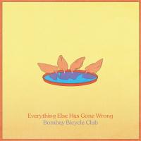 Zamob Bombay Bicycle Club - Everything Else Has Gone Wrong (2020)