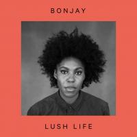 TuneWAP Bonjay - Lush Life (2018)