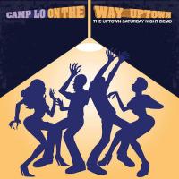 Zamob Camp Lo - On The Way Uptown (2017)