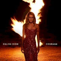 Zamob Celine Dion - Courage (Deluxe Edition) (2019)