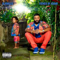 Zamob DJ Khaled - Father of Asahd (2019)