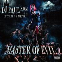 Zamob DJ Paul - Master Of Evil (2015)