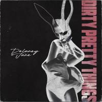 Zamob Delaney Jane & Call Me Karizma - Dirty Pretty Things (2019)