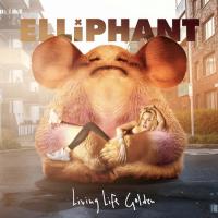 Zamob Elliphant - Living Life Golden (2016)
