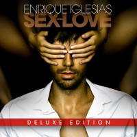 Zamob Enrique Iglesias - Sex & Love (Deluxe) (2014)