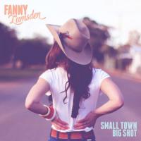 Zamob Fanny Lumsden - Small Town Big Shot (2015)