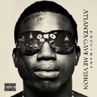 Zamob Gucci Mane - Atlanta Gave Me Vision (2015)