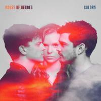Zamob House Of Heroes - Colors (2016)