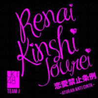 Zamob JKT48 - Renai Kinshi Jourei (Aturan Anti Cinta) (2015)