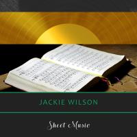 TuneWAP Jackie Wilson - Sheet Music (2018)