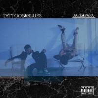 Zamob Jake & Papa - Tattoos & Blues EP (2017)