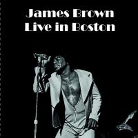 Zamob James Brown - Live in Boston (2018)