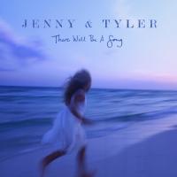 Zamob Jenny & Tyler - There Will Be a Song (Deluxe) (2018)
