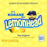 Zamob Kokane - It's Kokane Not Lemonhead (2017)