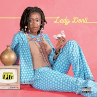Zamob Lady Donli - Enjoy Your Life (2019)
