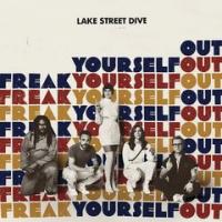 Zamob Lake Street Dive - Freak Yourself Out (2018)