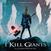 Zamob Laurent Perez Del Mar - I Kill Giants OST (2018)