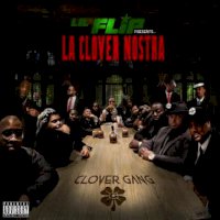 Zamob Lil Flip - La Clover Nostra Clover Gang (2019)