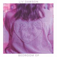 Zamob Liv Dawson - Bedroom EP (2018)